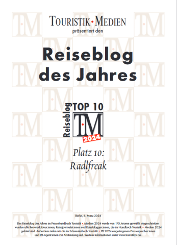 radlfreak.de - 10. Platz unter den Travel-Blog 2024 (bestplatziertes Spezial Interesst Online-Magazin Fahrrad-Tourismus) radlfreak.de - 10. Platz unter den Travel-Blog 2024 (bestplatziertes Spezial Interesst Online-Magazin Fahrrad-Tourismus)